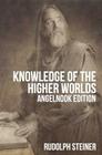 Knowledge of The Higher Worlds (and It's Attainment) Cover Image