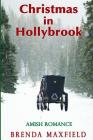 Christmas in Hollybrook: Amish Romance Cover Image