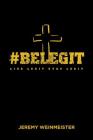 #belegit By Jeremy Weinmeister Cover Image
