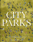 City Parks By Christopher Beanland Cover Image