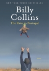 The Rain in Portugal: Poems By Billy Collins Cover Image