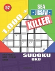 1,000 + Sea jigsaw killer sudoku 8x8: Logic puzzles hard - extreme levels By Basford Holmes Cover Image