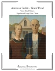 American Gothic Cross Stitch Pattern - Grant Wood: Regular and Large Print Cross Stitch Pattern By Serenity Stitchworks Cover Image