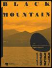 Black Mountain: An Interdisciplinary Experiment 1933-1957 By Eugen Blume (Text by (Art/Photo Books)), Gabriele Brandstetter (Text by (Art/Photo Books)), Gabriele Knapstein (Editor) Cover Image