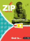 Zip for Kids Essentials: God Is By Lifeway Kids Cover Image