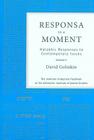 Responsa in a Moment: Halakhic Responses to Contemporary Issues Volume 2 Cover Image