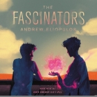 The Fascinators By Andrew Eliopulos, Michael Crouch (Read by) Cover Image