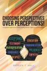 Choosing Perspectives Over Perceptions!: A Cognizant Approach on Understanding Intrinsic Differences of Perspectives! Cover Image