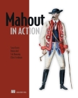 Mahout in Action Cover Image