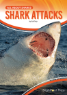 Shark Attacks (All about Sharks) By Gail Terp Cover Image