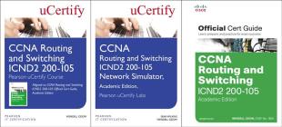 CCNA Routing and Switching Icnd2 200-105 Pearson Ucertify Course, Network Simulator, and Textbook Academic Edition Bundle (Official Cert Guide) Cover Image