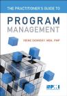 Practitioner's Guide to Program Management By Irene Didinsky Cover Image