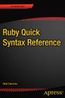 Ruby Quick Syntax Reference By Matt Clements Cover Image