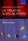Rudden and Wyatt's Eu Treaties and Legislation By Derrick Wyatt (Editor) Cover Image