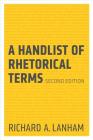 A Handlist of Rhetorical Terms By Richard A. Lanham Cover Image