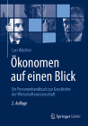Ökonomen Auf Einen Blick: Ein Personenhandbuch Zur Geschichte Der Wirtschaftswissenschaft By Lars Wächter Cover Image