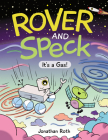 Rover and Speck: It's a Gas! Cover Image