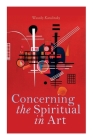 Concerning the Spiritual in Art By Wassily Kandinsky Cover Image