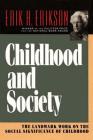 Childhood and Society By Erik H. Erikson Cover Image
