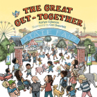 The Great Get-Together By Karlyn Coleman, Cori Doerrfeld (Illustrator) Cover Image