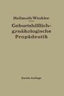 Geburtshilflich-Gynäkologische Propädeutik By Hellmuth Winkler Cover Image