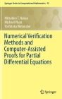 Numerical Verification Methods and Computer-Assisted Proofs for Partial Differential Equations Cover Image