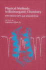 Physical Methods in Bioinorganic Chemistry: Spectroscopy and Magnetism By Lawrence Que Cover Image