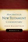 Romans 9-16 MacArthur New Testament Commentary (MacArthur New Testament Commentary Series #16) Cover Image