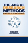 The ABC of Research Methods: Notes for Graduate Students Cover Image