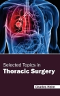 Selected Topics in Thoracic Surgery Cover Image