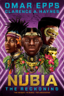 Nubia: The Reckoning By Omar Epps, Clarence A. Haynes Cover Image
