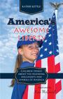 America's Awesome Liberty By Kathie Kittle, Karis McConnell (Illustrator) Cover Image