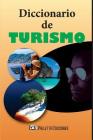 Diccionario de Turismo By Orlando Greco Cover Image
