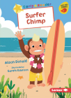 Surfer Chimp By Alison Donald, Gareth Robinson (Illustrator) Cover Image