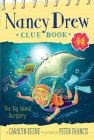 The Big Island Burglary (Nancy Drew Clue Book #14) By Carolyn Keene, Peter Francis (Illustrator) Cover Image