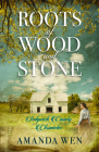 Roots of Wood and Stone Cover Image