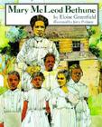 Mary McLeod Bethune By Eloise Greenfield, Jerry Pinkney (Illustrator) Cover Image