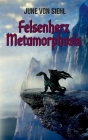 Felsenherz Metamorphosis Cover Image