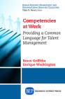 Competencies at Work: Providing a Common Language for Talent Management Cover Image