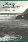 Sharing Responsibility By Larry May Cover Image
