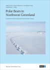 Polar Bears in Northwest Greenland: An Interview Survey about the Catch and the Climate Cover Image
