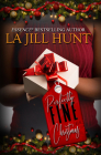 Perfectly Fine Christmas By La Jill Hunt Cover Image