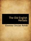 The Old English Herbals Cover Image