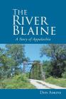 The River Blaine: A Story of Appalachia Cover Image