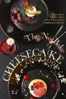 The No-Bake Cheesecake Cookbook: Give Your Oven a Rest with These Simple Cheesecake Recipes By Anthony Boundy Cover Image