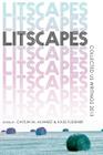 Litscapes: Collected US Writings 2015 By Caitlin M. Alvarez (Editor), Kass Fleisher (Editor), Selected Authors Cover Image