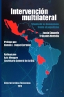 Intervención Multilateral En Venezuela. Triunfo de la Democracia Frente Al Populismo By Jesús Eduardo Troconis Heredia Cover Image
