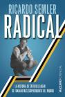 Radical By Ricardo Semler Cover Image