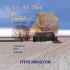 A Cold Day in Paradise Lib/E (Alex McKnight) By Steve Hamilton, Nick Sullivan (Read by) Cover Image