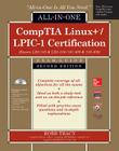 Comptia Linux+/Lpic-1 Certification All-In-One Exam Guide (Exams Lx0-103 & Lx0-104/101-400 & 102-400) (All in One) Cover Image